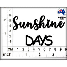 Load image into Gallery viewer, CT243 Sunshine Days