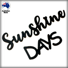 Load image into Gallery viewer, CT243 Sunshine Days