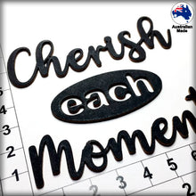 Load image into Gallery viewer, CT265 Cherish each Moment
