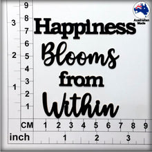 Load image into Gallery viewer, CT266 Happiness Blooms from Within