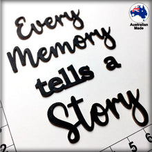 Load image into Gallery viewer, CT267 Every Memory tells a Story