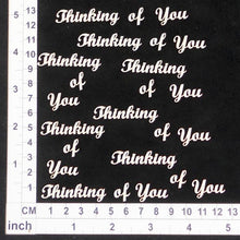 Load image into Gallery viewer, CB1247 Words 30 &quot;Thinking of You&quot;

