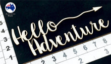 Load image into Gallery viewer, CT008 Hello Adventure
