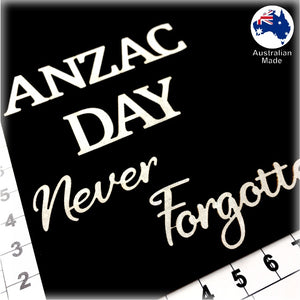 CT200 ANZAC DAY Never Forgotten