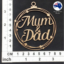 Load image into Gallery viewer, WS1035 Mum & Dad Bauble 01 - With Stars or Circles