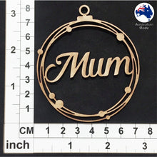 Load image into Gallery viewer, WS1036 Mum Bauble 01 - With Stars or Circles