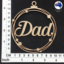 Load image into Gallery viewer, WS1037 Dad Bauble 01 - With Stars or Circles