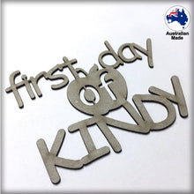Load image into Gallery viewer, CT227 first day of KINDY
