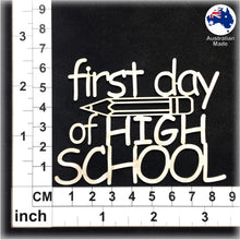 Load image into Gallery viewer, CT230 first day of HIGH SCHOOL
