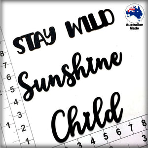 CT245 Stay Wild Sunshine Child