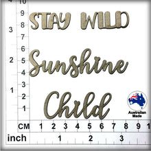 Load image into Gallery viewer, CT245 Stay Wild Sunshine Child
