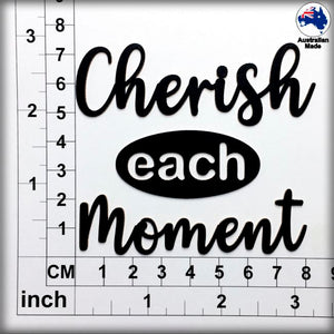 CT265 Cherish each Moment