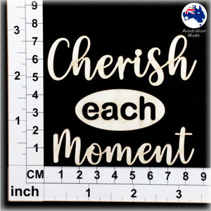 CT265 Cherish each Moment