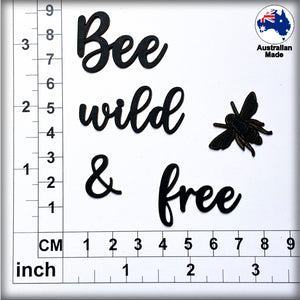 CT271 Bee wild & Free