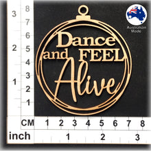Load image into Gallery viewer, WS1060 Dance Bauble 02 - Dance and Feel Alive
