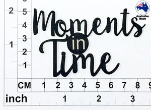 CT007 Moments in Time