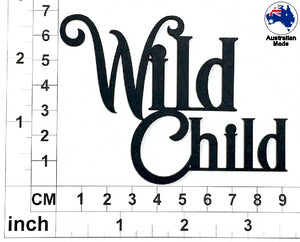 CT024 Wild Child