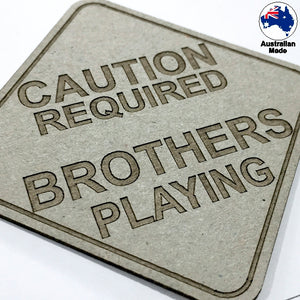 CT039 Caution Required Brothers Playing