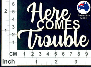 CT050 Here Comes Trouble