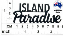 Load image into Gallery viewer, CT056 Island Paradise
