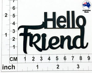 CT075 Hello Friend
