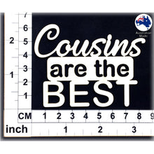 Load image into Gallery viewer, CT152 Cousins are the BEST

