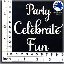 Load image into Gallery viewer, CT165 Party Celebrate Fun
