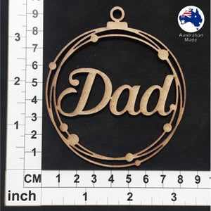 WS1037 Dad Bauble 01 - With Stars or Circles